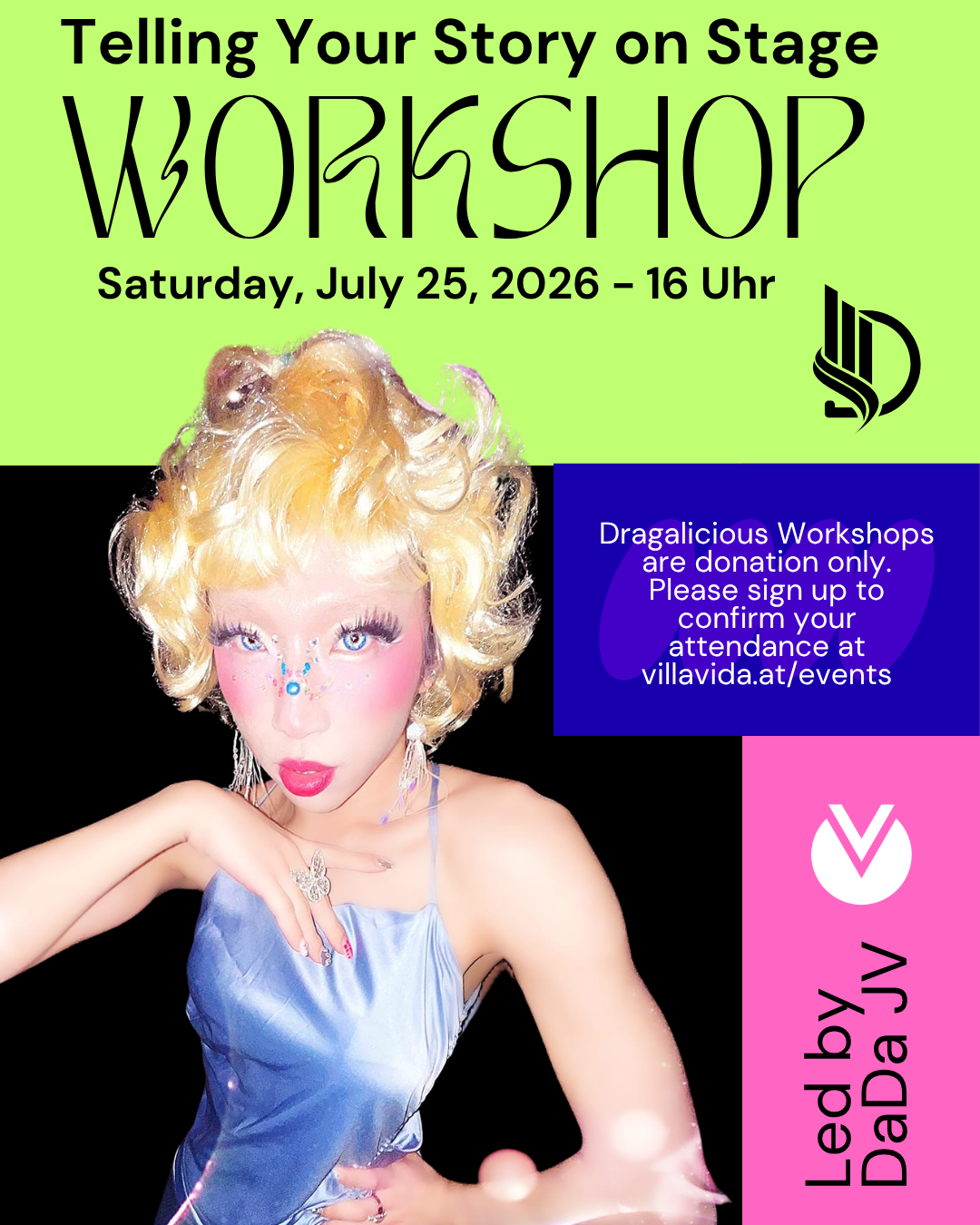 Dragalicious Workshop: Telling Your Story on Stage with DaDa JV