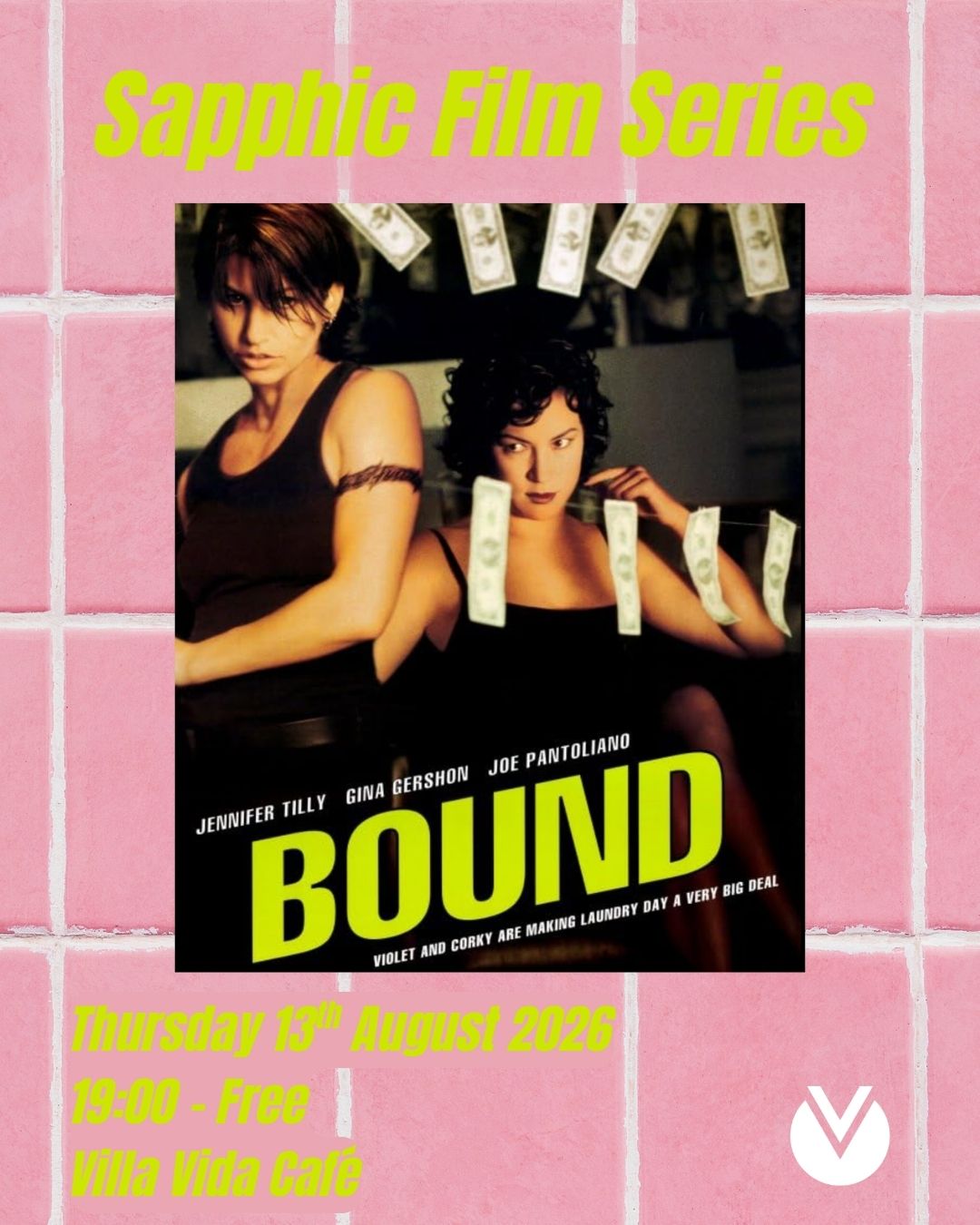 Bound (1996) – Sapphic Film Series at Villa Vida Café
