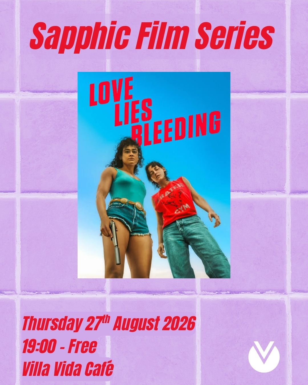 Love Lies Bleeding: Sapphic Film Series 