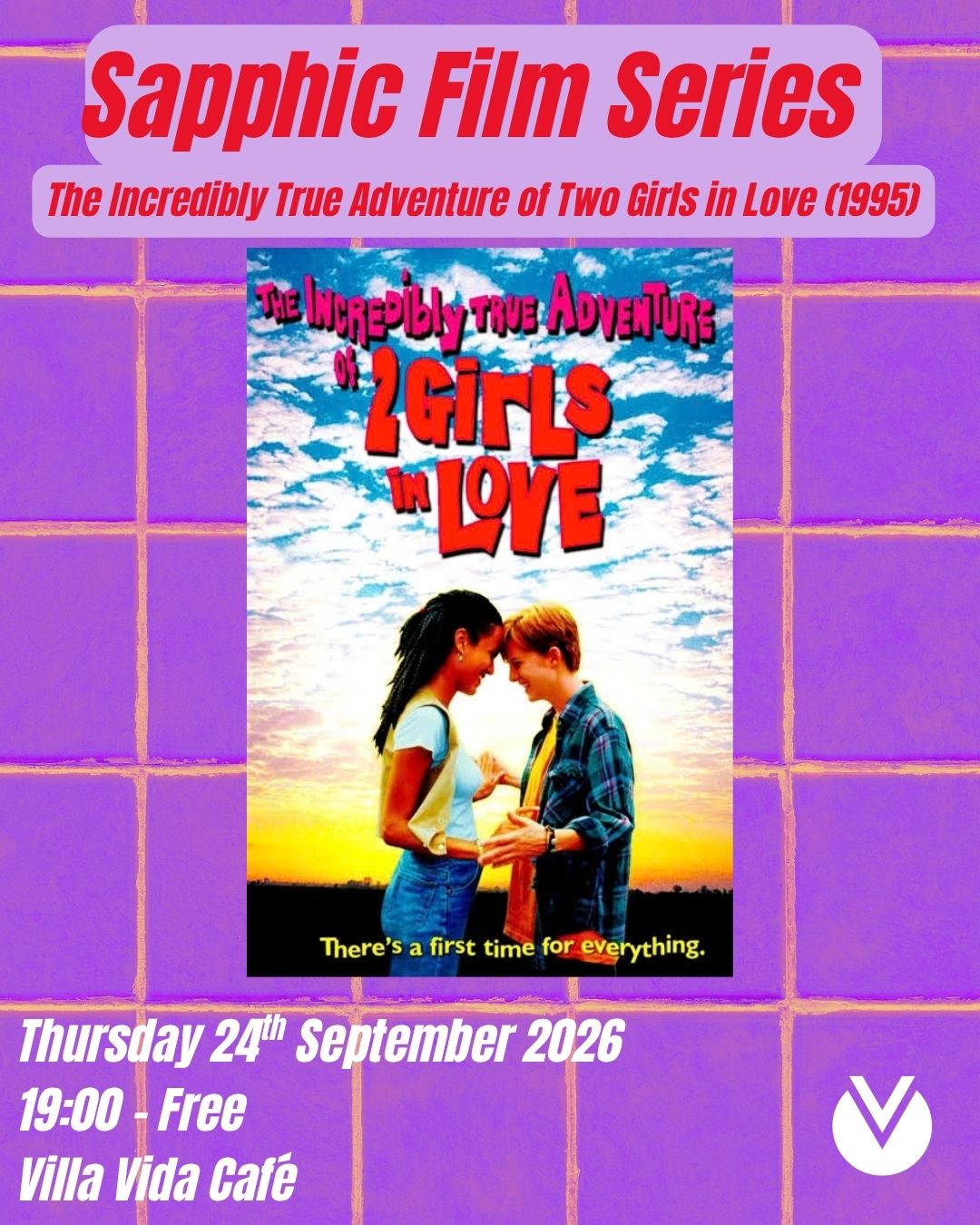 Sapphic Film Series β The Incredibly True Adventure of Two Girls in Love (1995)