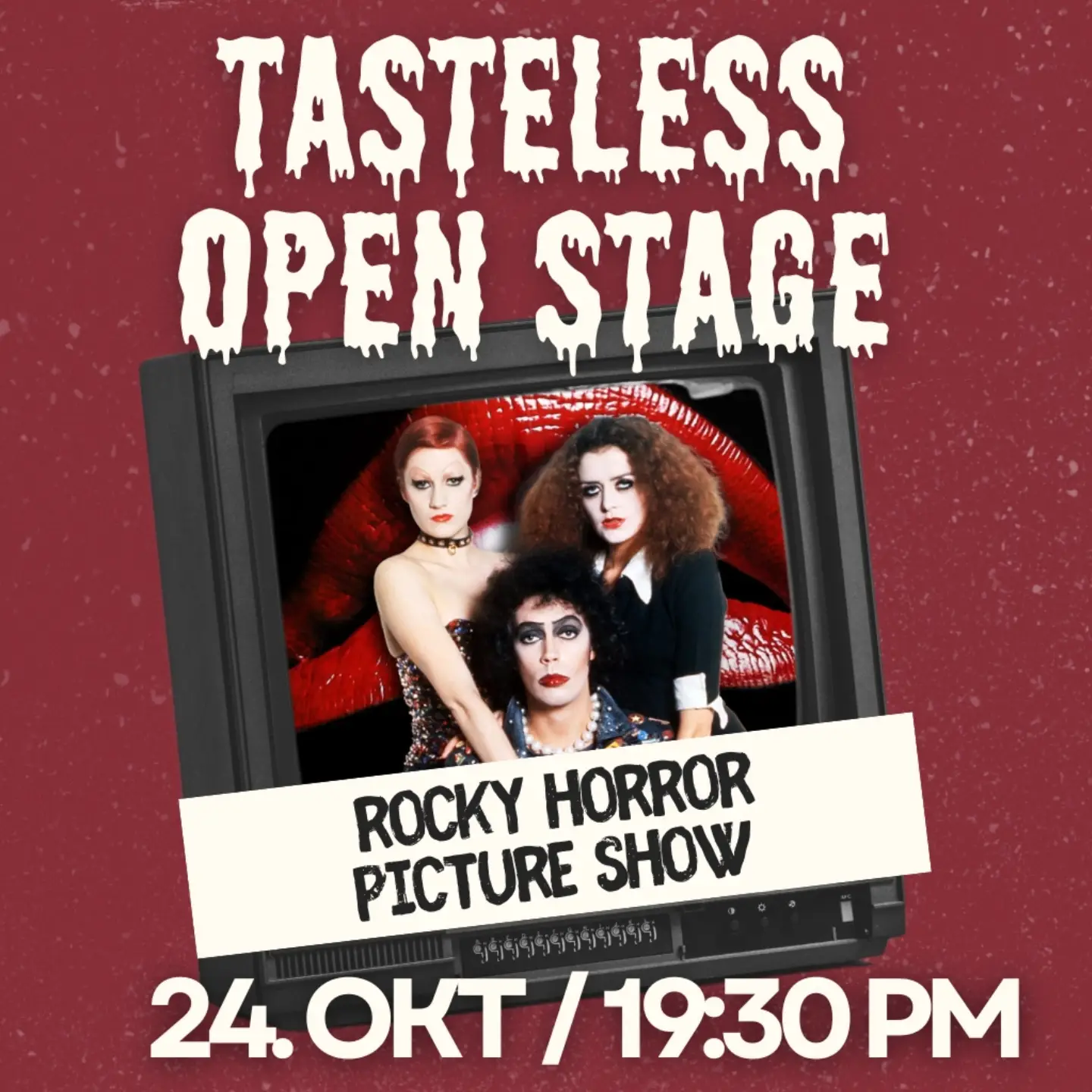 Tasteless Open Stage: Rocky Horror Picture Show